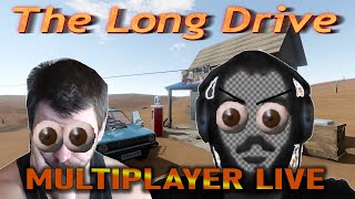 THE LONG DRIVE MULTIPLAYER LIVE 2024 [upl. by Hau]