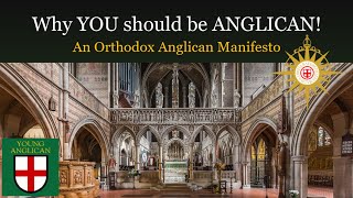 6 Reasons YOU Should Be Anglican [upl. by Bancroft]