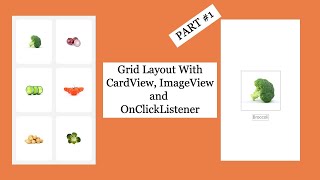 Android Grid Layout Tutorial  Grid Layout with CardView ImageView and OnClickListener [upl. by Falkner782]