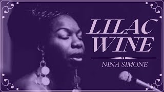 Lilac Wine  Nina Simone  Lyrics [upl. by Margaret]