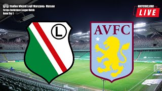 LEGIA WARSAW 3 vs 2 ASTON VILLA LIVE Watch Along with A View From The Stands [upl. by Isac]