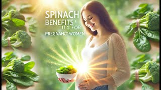 Spinach benefits for pregnant womenHow Can Spinach Help Pregnant Women [upl. by Aihsilat361]