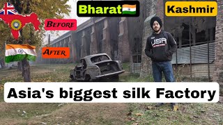 India Biggest Silk Factory  Srinagar smart city  Kashmir [upl. by Heywood343]