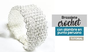 Tutorial Brazalete De Alambre Crochet Tejido en Punto Peruano 😍 [upl. by Arabrab785]