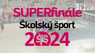 SUPERfinále 2024  dievčatá  Zápasy o 1 a 3 miesto [upl. by Nnainot]