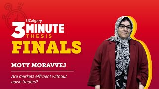 2024 UCalgary Three Minute Thesis Finalist Moty Moravvej [upl. by Gaspard]