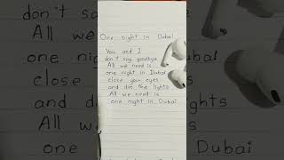 Lets sing and learn English  One night in Dubai song shorts [upl. by Marentic]