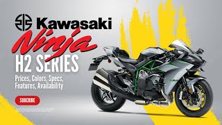 2024 Kawasaki Ninja H2 H2 Carbon H2R Prices Colors Specs Features Availability [upl. by Aracal]