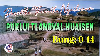 PUKLUI TLANGVAL HUAISEN Bung 914 [upl. by Mcmillan]