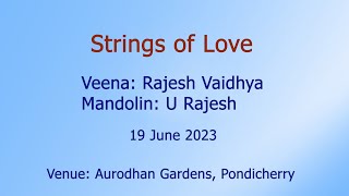 Strings of Love  Veena amp Mandolin [upl. by Retrak]