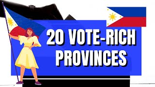 Top 20 VoteRich Provinces in the Philippines [upl. by Vanni472]