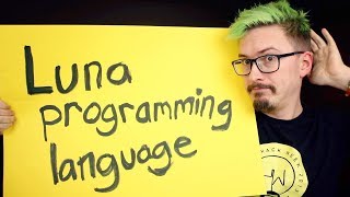 Luna Programming language Part 1 [upl. by Gothart]