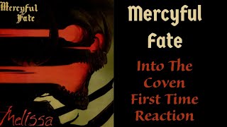 Mercyful Fate Into The Coven First Time Reaction [upl. by Oirevlis]