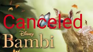 live action bambi canceled [upl. by Nawyt]