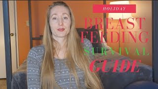 Holiday Breastfeeding Survival Guide [upl. by Jenilee]