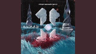 Human Technology Original Mix [upl. by Eniale]