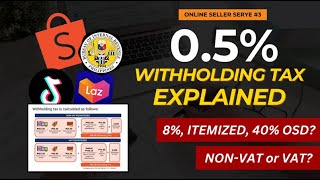 WITHHOLDING TAX SHOPEE BIR EXPLAINED  NONVAT  VAT  Online Seller Serye 3 [upl. by Inaboy11]