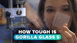 How tough is the new Gorilla Glass 5 [upl. by Okkin]