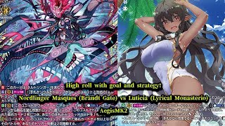 CardFight ヴァンガード 対戦動画 390 Nordlinger Masques vs Luticia [upl. by Eiuqcaj126]