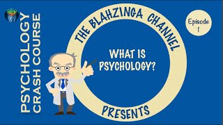 Psychology Crash Course 1 What is Psychology [upl. by Laon]