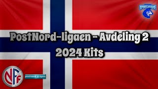 2024 PostNordligaen  Avdeling 2 Kits [upl. by Eilerua]