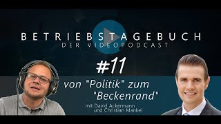 BETRIEBSTAGEBUCH 11  Im Gespräch mit Christian Mankel  DGfdB [upl. by Ancalin]