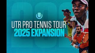 UTR Pro Tennis Tour 2025 Expansion [upl. by Baelbeer]