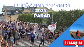 Piteå Summer Games 2024  Parad [upl. by Nywrad]