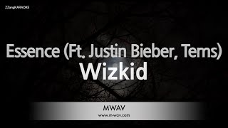 WizkidEssence Ft Justin Bieber Tems Karaoke Version [upl. by Telocin]