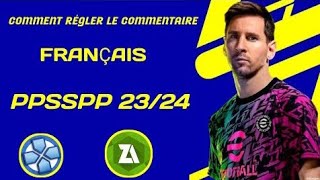 Comment régler le commentaire français ppsspp 2324 [upl. by Stedman]