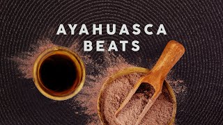 Ayahuasca Beats  Mind Trip  Cool Music [upl. by Viradis993]