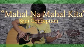 Mahal Na Mahal Kita  Sam Concepcion  Fingerstyle Guitar Cover [upl. by Draw]