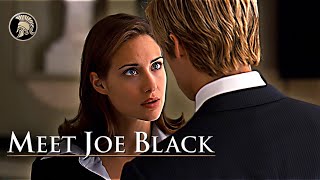 Meet Joe Black 1998 ❤️  Brad Pitt amp Claire Forlani  Love story [upl. by Ycrad]