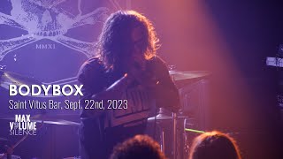 BODYBOX live at Saint Vitus Bar Sept 22nd 2023 FULL SET [upl. by Kotta]