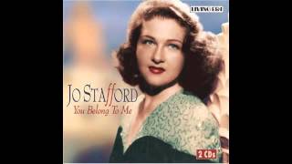 Jo Stafford  You Belong To Me [upl. by Blythe]