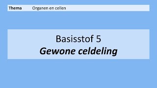 VMBO 3  Organen en cellen  5 Celdeling  8e editie  MAX [upl. by Kerns]