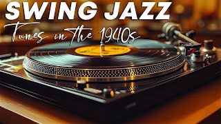 Melodious Swing Jazz Tunes From The 1940s  Warm Jazz Tunes For An Energetic New Day [upl. by Aeuhsoj]