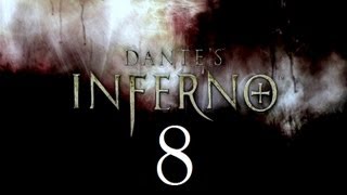 Dantes Inferno  Infernal Very Hard Difficulty Guide  Part 8 quotDescent into Lustquot [upl. by Dale]