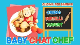 Come fare la crema soffice ai mirtilli e yogurt fatto in casa  Baby Chat Chef  cucina per bambini [upl. by Adnilec]