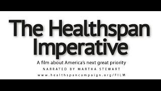 The Healthspan Imperative The Aging of America [upl. by Brittan]