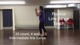 Ruckus line dance teach choreographed by Karla CarterSmith 32 count 4 wall Intermediate line [upl. by Derk]