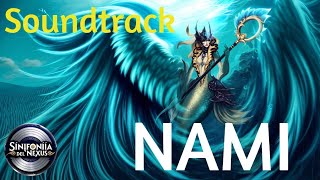 Nami Invocadora de las Mareas  Sinfonía del Nexus [upl. by Sackey]