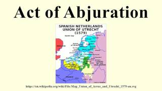 Act of Abjuration [upl. by Assertal]