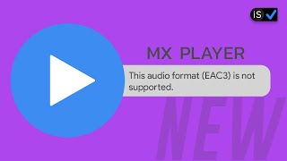 Mx Player EAC3 Audio Not Supported FIX  2024 [upl. by Oriane]