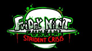 fnf strident crisis week X rebooted [upl. by Aciemaj]