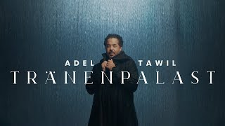 Adel Tawil  Tränenpalast Official Music Video [upl. by Arola]