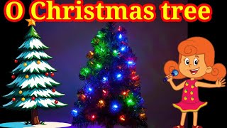 O Christmas treeChristmas song with lyricsevenjelikidz [upl. by Okomom]