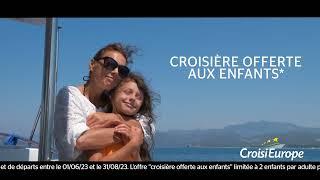 SPOT TV 2023  Rêvez vos vacances en Famille  CroisiEurope [upl. by Danell]