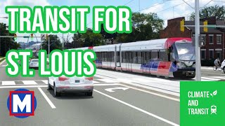 The Impressive Revival of Transit in St Louis [upl. by Onitsoga165]