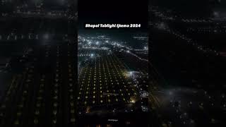 Bhopal Ijtema 2024 status bhopal bhopalijtema trending ijtema2024 [upl. by Anawak423]